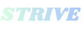 STRIVE